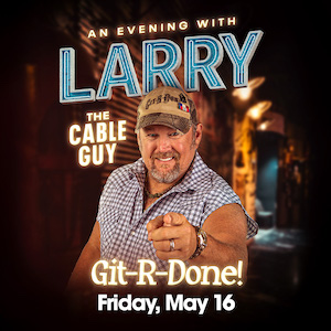 Larry The Cable Guy